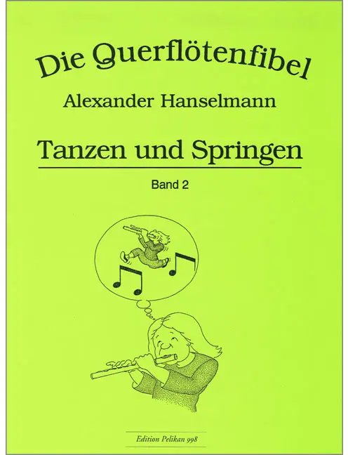 Querflötenfibel Vol. 2 - Tanzen und Springen